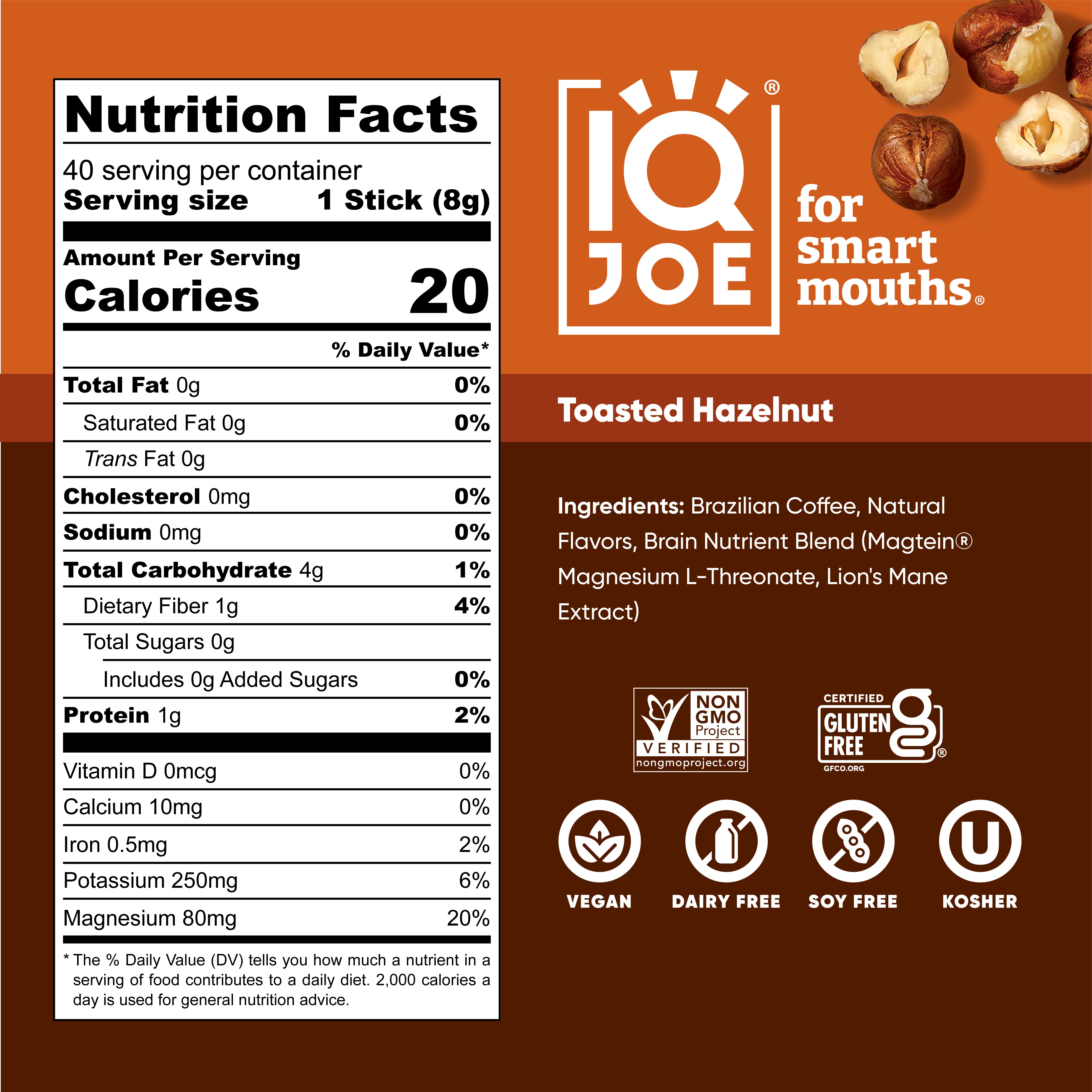 IQJOE Toasted Hazelnut Nutrition Facts. Vegan. Dairy Free, Soy Free, Kosher, zero sugar.